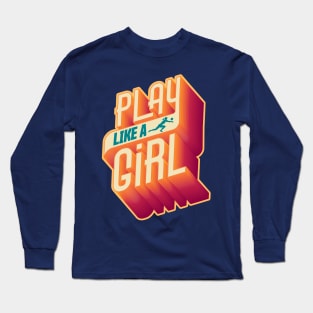 Play Like a Girl | 3D Text Volleyball Design Long Sleeve T-Shirt